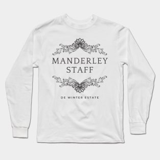 Manderley Staff Long Sleeve T-Shirt